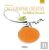 Calligraphie Creative - Les Lettres Dansent