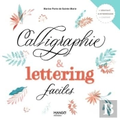 Calligraphie Et Lettering Faciles