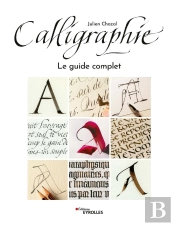 Calligraphie : Le Guide Complet