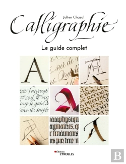 Bertrand.pt - Calligraphie : Le Guide Complet