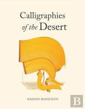 Calligraphies Of The Desert