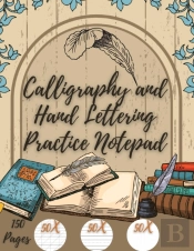 Calligraphy And Hand Lettering Practice