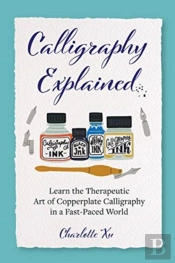 Calligraphy Explained