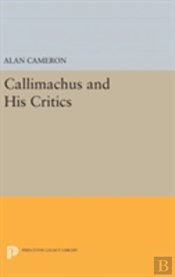 Bertrand.pt - Callimachus And His Critics