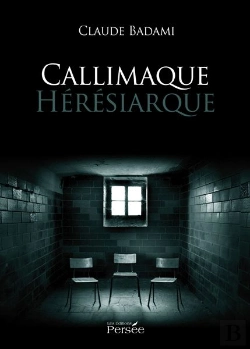 Bertrand.pt - Callimaque Hérésiarque