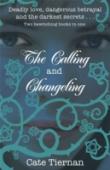 Calling And Changeling