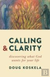 Calling And Clarity