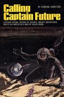 Calling Captain Future
