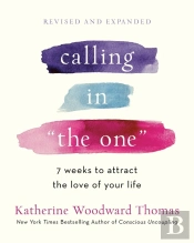 Calling In The One Revised And Updated