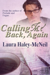 Calling Me Back, Again