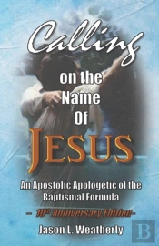 Calling On The Name Of Jesus