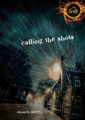 Calling The Shots