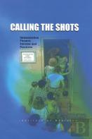 Calling The Shots
