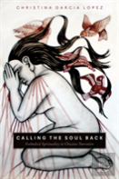 Calling The Soul Back