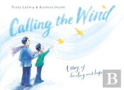 Calling The Wind