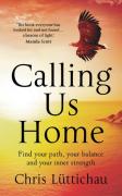 Calling Us Home
