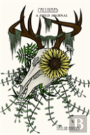 Calloused: A Field Journal