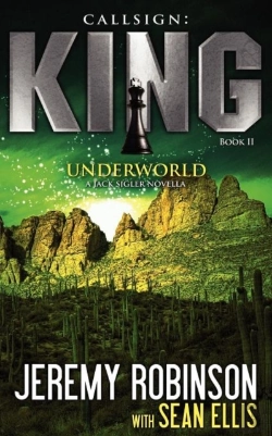 Bertrand.pt - Callsign: King - Book 2 - Underworld (A Jack Sigler - Chess Team Novella)