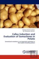 Callus Induction And Evaluation Of Somaclones In Potato