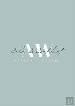 Bertrand.pt - Calm And Confident 3 Month Mindset Journal