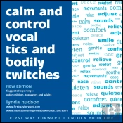 Calm And Control Vocal Tics And Bodily Twitches