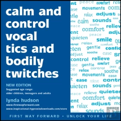 Bertrand.pt - Calm And Control Vocal Tics And Bodily Twitches