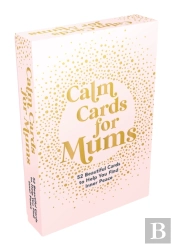 Calm Cards For Mums