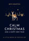 Calm Christmas And A Happy New Year
