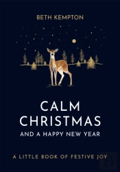 Calm Christmas And A Happy New Year
