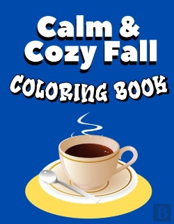 Bertrand.pt - Calm & Cozy Fall Coloring Book