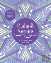 Calm & Serene Coloring Book