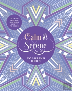 Bertrand.pt - Calm & Serene Coloring Book