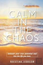 Calm In The Chaos: Unleash Your True Pot