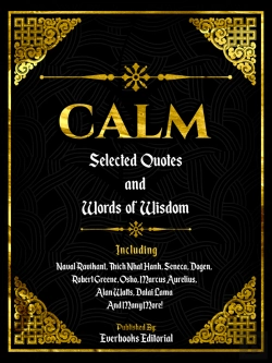 Bertrand.pt - Calm: Selected Quotes And Words Of Wisdom