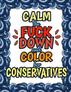 Bertrand.pt - Calm The Fuck Down   Color For Conservat