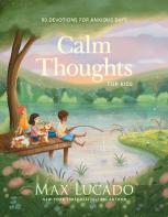 Calm Thoughts For Kids