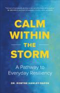 Calm Within The Storm