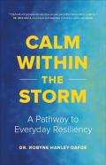 Calm Within The Storm