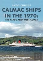 Calmac Ships In The 1970s