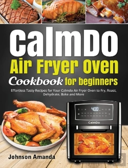 Bertrand.pt - Calmdo Air Fryer Oven Cookbook For Beginners