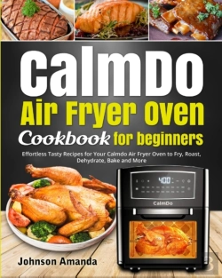 Bertrand.pt - Calmdo Air Fryer Oven Cookbook For Beginners