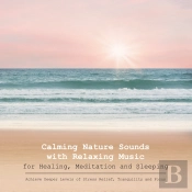 Calming Nature Sounds With Relaxing Music