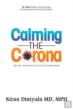 Bertrand.pt - Calming The Corona-Dr. Calm'S Guide To Staying Strong And Finding Solace During The Pandemic