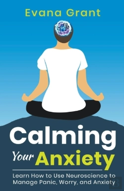 Bertrand.pt - Calming Your Anxiety: Learn How To Use N