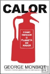 CALOR - Como Impedir o Planeta de Arder