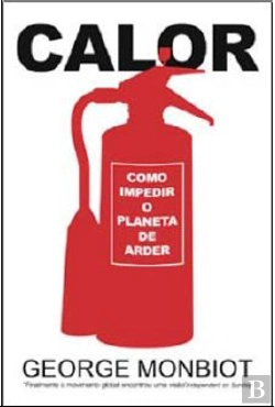 Bertrand.pt - CALOR - Como Impedir o Planeta de Arder