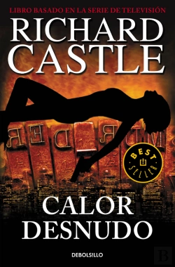 Bertrand.pt - Calor Desnudo (Serie Castle 2)