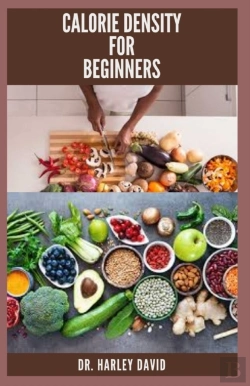 Bertrand.pt - Calorie Density For Beginners