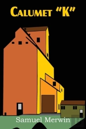 Calumet 'K'