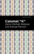 Calumet ''K''